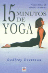 15 MINUTOS DE YOGA -YOGA PARA UN MUNDO OCUPADO