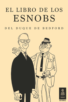 LIBRO DE LOS ESNOBS DEL DUQUE DE BEDFORD, EL
