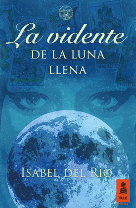 VIDENTE DE LA LUNA LLENA, LA