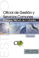 OFICIAL DE GESTIÓN Y SERVICIOS COMUNES. PARQUE MÓVIL DEL ESTADO. TEMARIO