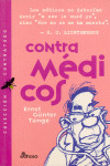 CONTRA MEDICOS