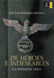 DE HEROES E INDESEABLES