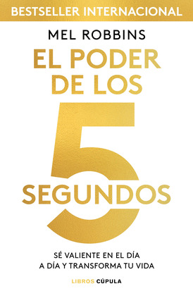 PODER DE LOS 5 SEGUNDOS, EL