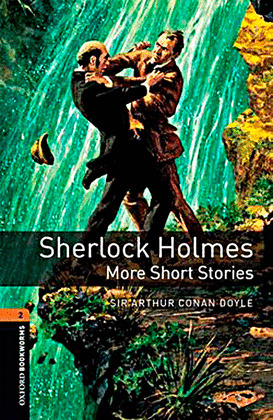 OXFORD BOOKWORMS 2. SHERLOCK HOLMES. MORE SHORT STORIES MP3 PACK