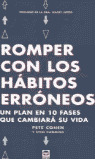 ROMPER CON LOS HABITOS ERRONEOS