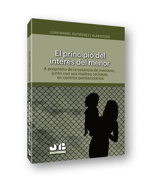EL PRINCIPIO DEL INTERES DEL MENOR
