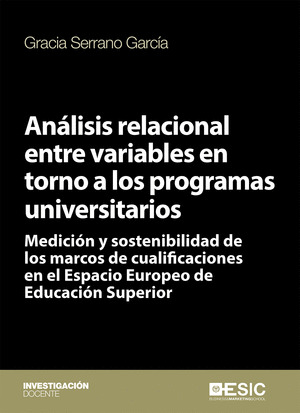 ANALISIS RELACIONAL ENTRE VARIABLES EN TORNO A LOS PROGRAMAS UNIVERSITARIOS