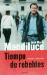 TIEMPO DE REBELDES