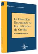 LA DIRECCION ESTRATEGICA DE LAS ENTIDADES DE CREDITO