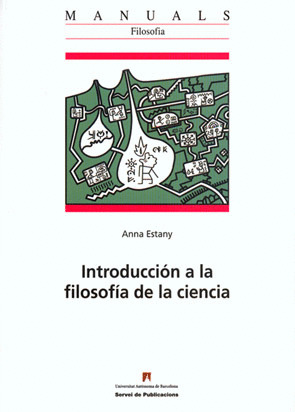 INTRODUCCION A LA FILOSOFIA DE LA CIENCIA.(MANUALS)
