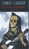 CALAVERA DE ATAHUALPA Y OTROS RELATOS