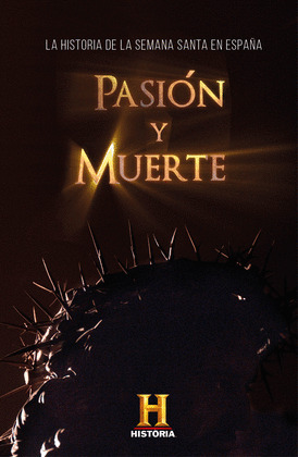 PASIÓN Y MUERTE