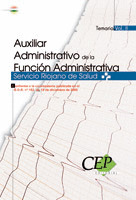 AUXILIAR ADMINISTRATIVO DE LA FUNCIÓN ADMINISTRATIVA. SERVICIO RIOJANO DE SALUD.