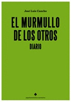 MURMULLO DE LOS OTROS, EL. DIARIO