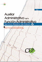 AUXILIAR ADMINISTRATIVO DE LA FUNCIÓN ADMINISTRATIVA. SERVICIO RIOJANO DE SALUD.