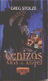 CENIZAS Y ALAS DE ANGEL