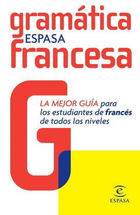 GRAMÁTICA FRANCESA ESPASA
