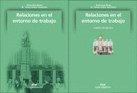 RELACIONES EN EL ENTORNO DE TRABAJO