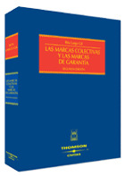 LAS MARCAS COLECTIVAS Y LAS MARCAS DE GARANTÍA