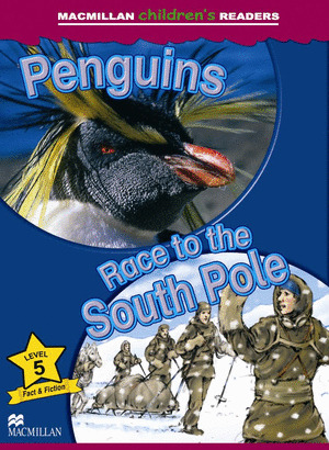 PENGUINS / THE RACE TO THE SOUTH POLE (LEVEL 5)