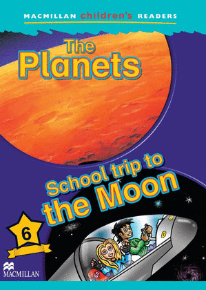 THE PLANETS SCHOOL TRIP TO THE MOON LEVEL 6