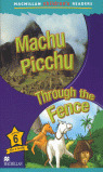 MCHR 6 MACHU PICCHU: THROUGH FENCE