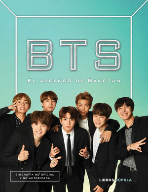 BTS: EL ASCENSO DE BANGTAN BOYS
