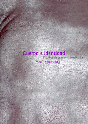 CUERPO E IDENTIDAD : ESTUDIOS DE GÉNERO Y SEXUALIDAD I