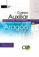 CUERPO AUXILIAR ESCALA AUXILIAR ADMINISTRATIVA. COMUNIDAD AUTÓNOMA DE ARAGÓN. TE