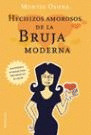 MROC. HECHIZOS AMOROSOS DE LA BRUJA MODERNA