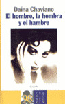 EL HOMBRE, LA HEMBRA Y EL HAMBRE