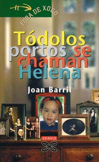 TODOLOS PORTOS SE CHAMAN HELENA