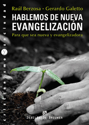 HABLEMOS DE NUEVA EVANGELIZACION