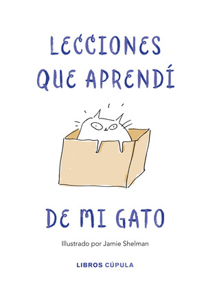 LECCIONES QUE APRENDÍ DE MI GATO