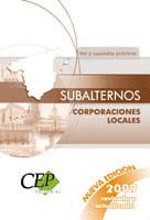 SUBALTERNOS DE CORPORACIONES LOCALES.TEST Y SUPUESTOS PRÁCTICOS