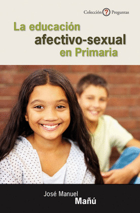EDUCACIÓN AFECTIVO-SEXUAL EN PRIMARIA, LA