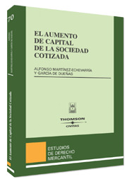 EL AUMENTO DE CAPITAL DE LA SOCIEDAD COTIZADA
