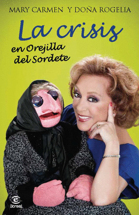 CRISIS EN OREJILLA DEL SORDETE, LA