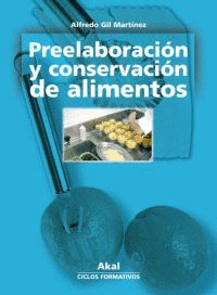 PREELABORACION Y CONSERVACION DE ALIMENTOS