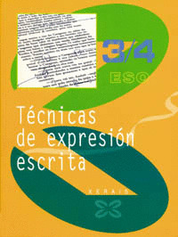 TECNICAS DE EXPRESION ESCRITA, LINGUA GALEGA E LITERATURA, 3-4 ESO, 2 CICLO