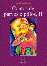CONTOS DE PARVOS E PILLOS, II