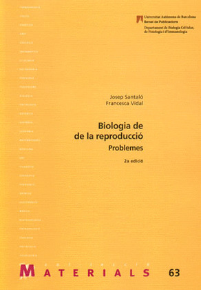 BIOLOGIA DE LA REPRODUCCIÓ. PROBLEMES