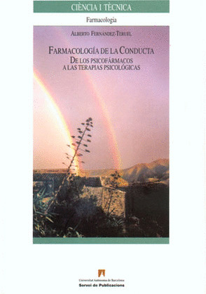 FARMACOLOGÍA DE LA CONDUCTA