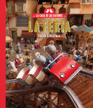 LA CASA DE LOS RATONES: LA FERIA