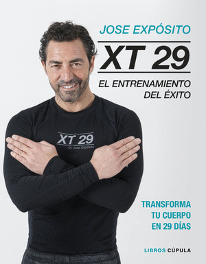 XT29. EL ENTRENAMIENTO DEL ÉXITO