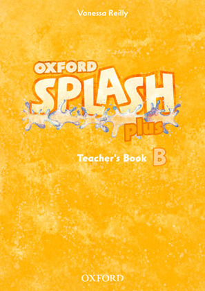 SPLASH B PLUS TEACHER BOOK
