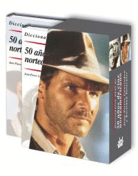 DICCIONARIO AKAL DE 50 AÑOS DE CINE NORTEAMERICANO