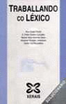 SOLUCIONARIO. TRABALLANDO CO LEXICO 3