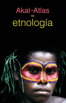 AKAL ATLAS DE ETNOLOGIA