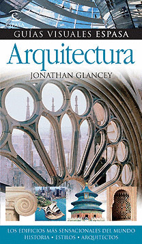 ARQUITECTURA (GUIAS VISUALES ESPASA)
